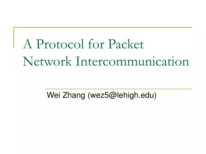 a protocol for packet network intercommunication