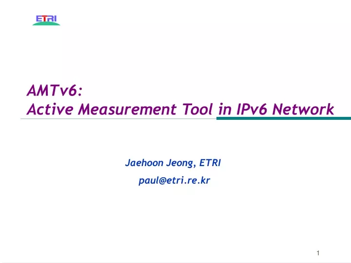 amtv6 active measurement tool in ipv6 network