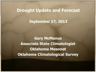 Drought Update and Forecast September 17, 2013
