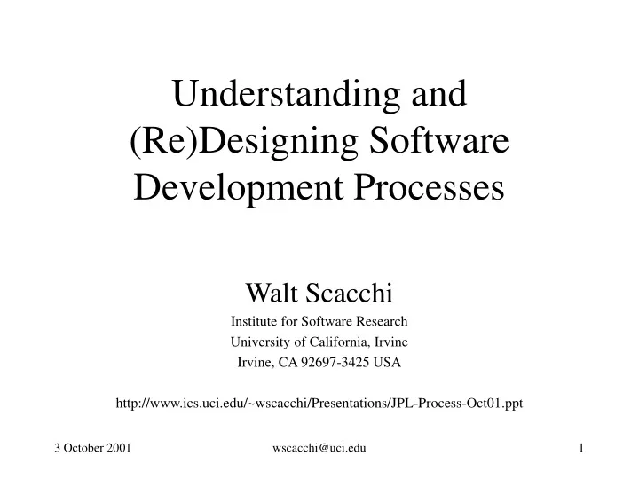 understanding and re designing software development processes