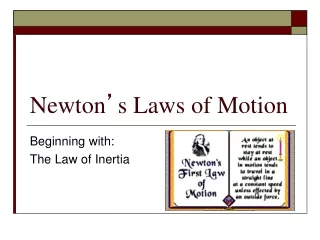 Newton ’ s Laws of Motion