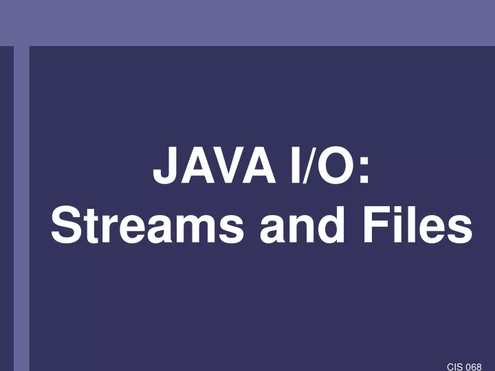 java i o streams and files