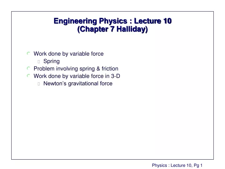 engineering physics lecture 10 chapter 7 halliday