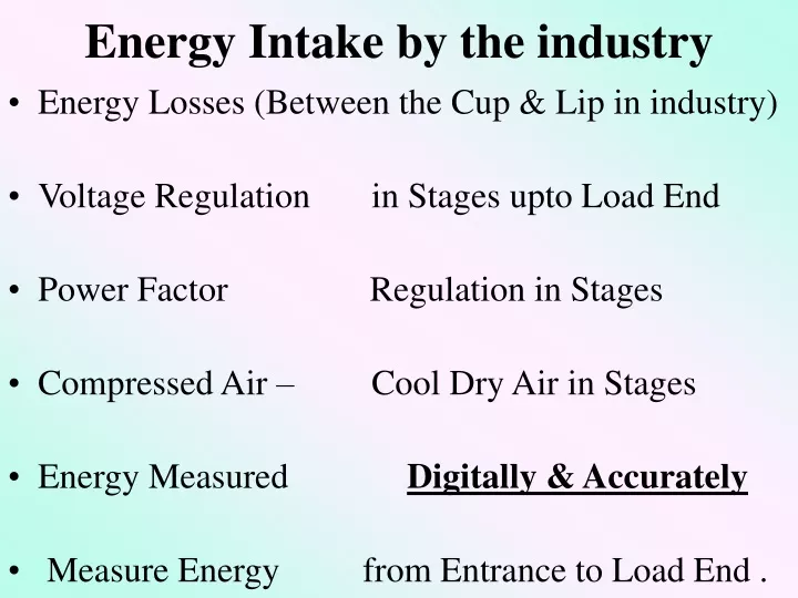 energy intake by the industry