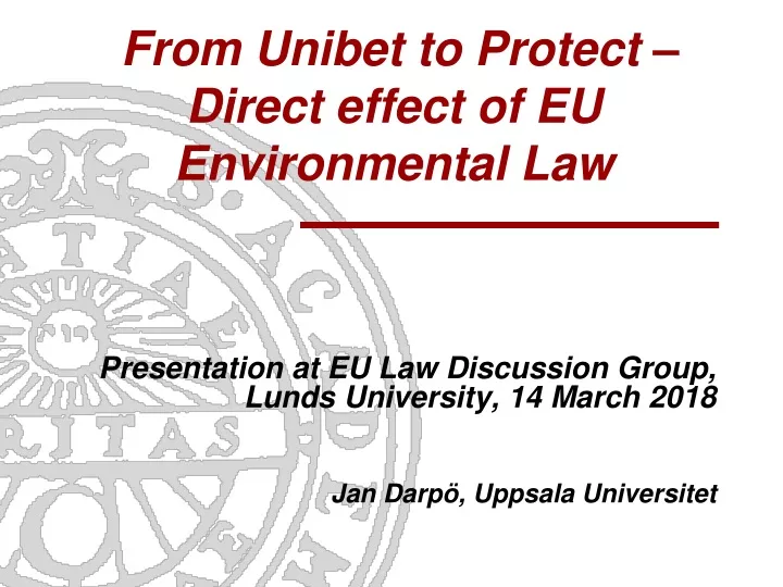 from unibet to protect direct effect of eu environmental law