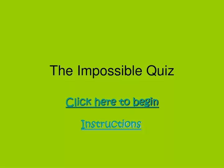 the impossible quiz