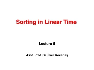 Sorting  in  Linear  Time