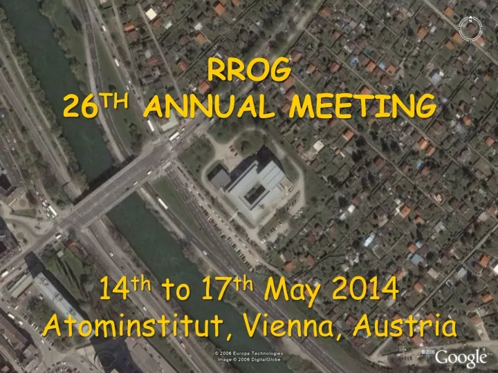 rrog 26 th annual meeting 14 th to 17 th may 2014