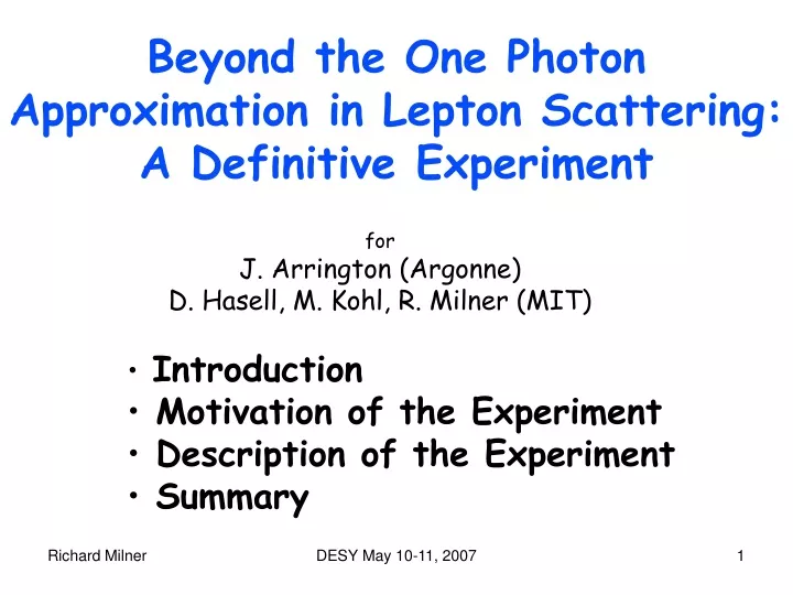 beyond the one photon approximation in lepton scattering a definitive experiment