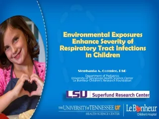 Environmental Exposures Enhance Severity of Respiratory Tract Infections in Children