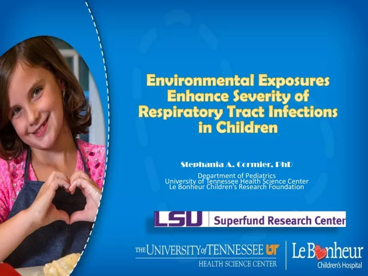 environmental exposures enhance severity of respiratory tract infections in children