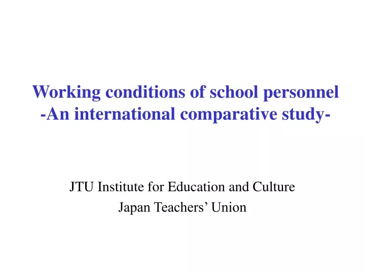working conditions of school personnel an international comparative study