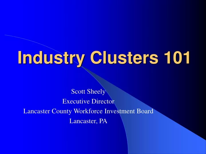 industry clusters 101