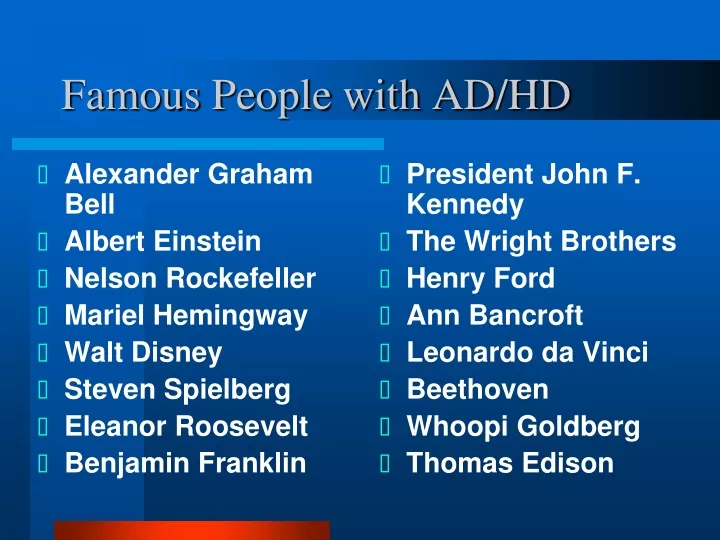 famous people with ad hd