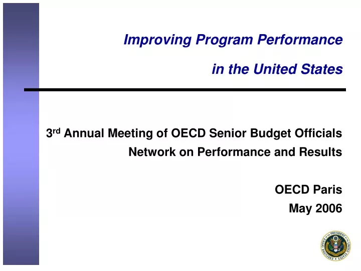 improving program performance in the united