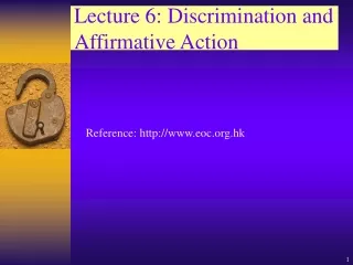 Lecture 6: Discrimination and Affirmative Action