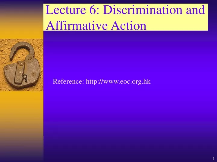 lecture 6 discrimination and affirmative action