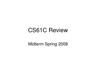 CS61C Review