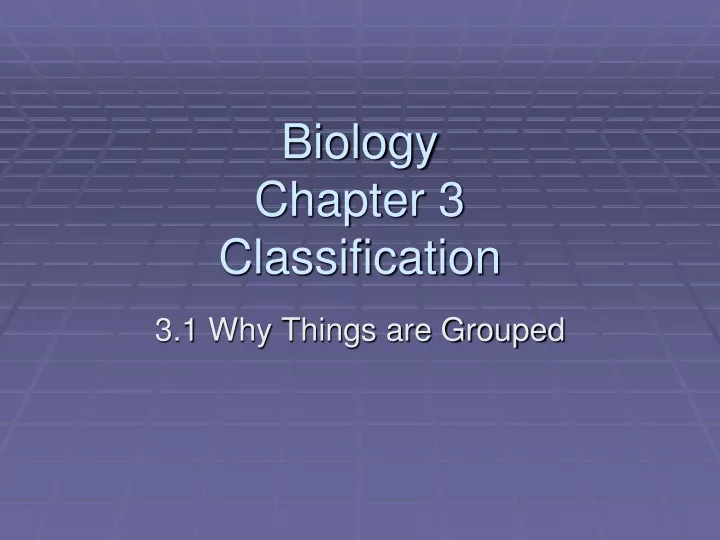 biology chapter 3 classification