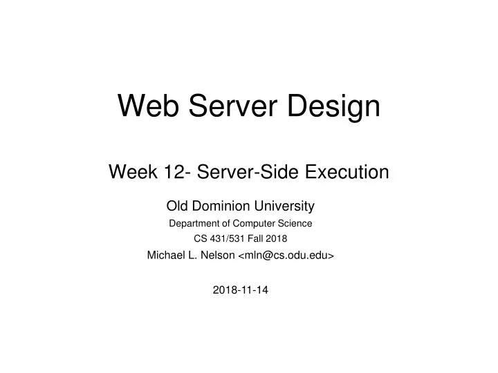 web server design week 12 server side execution