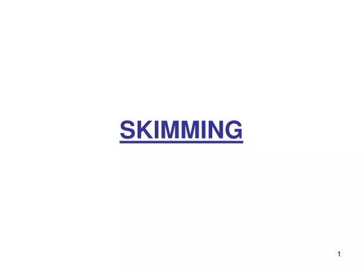 skimming