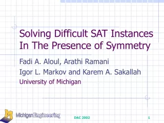 Solving Difficult SAT Instances In The Presence of Symmetry