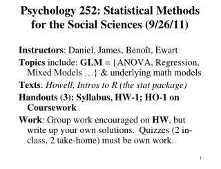 Psychology 252: Statistical Methods for the Social Sciences (9/26/11)