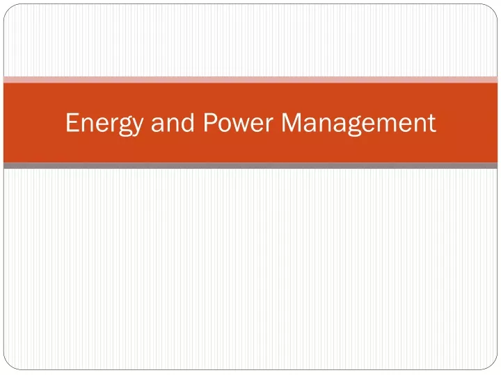 energy and power management