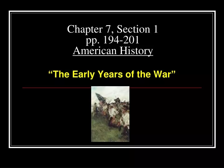 chapter 7 section 1 pp 194 201 american history