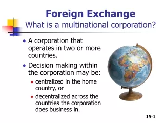 Foreign Exchange What is a multinational corporation?