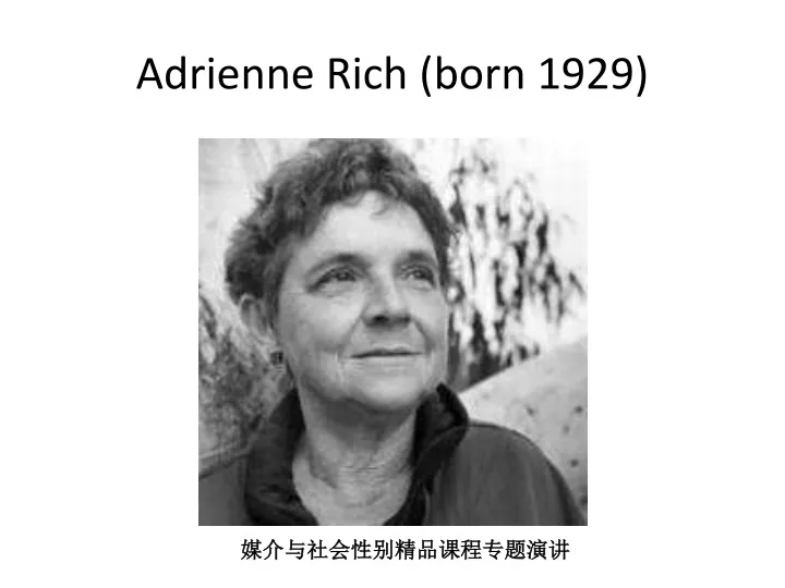 adrienne rich born 1929