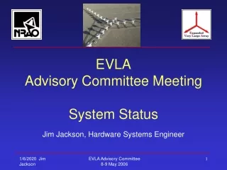 EVLA Advisory Committee Meeting System Status