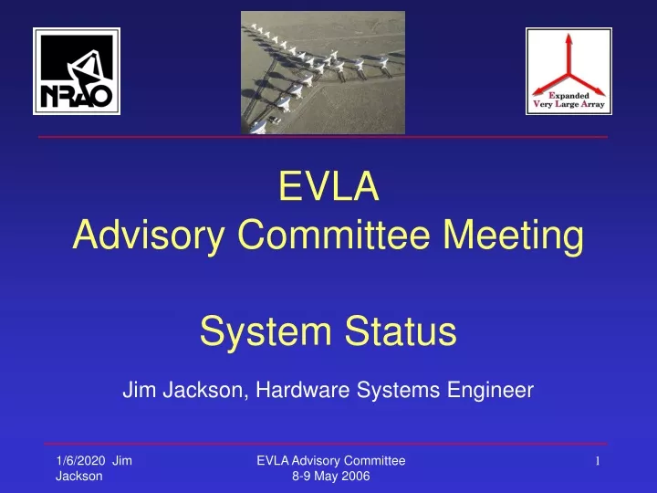 evla advisory committee meeting system status