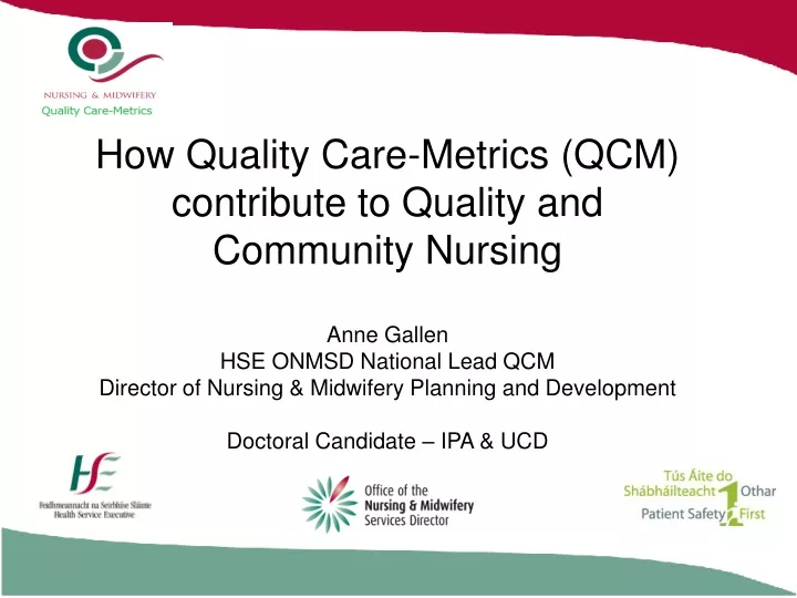 how quality care metrics qcm contribute