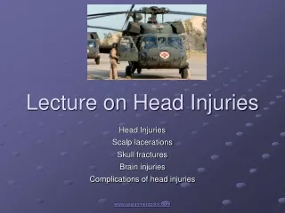 Lecture on Head Injuries