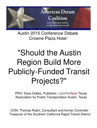 &quot;Should the Austin Region Build More Publicly-Funded Transit Projects?&quot;