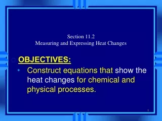 Section 11.2 Measuring and Expressing Heat Changes