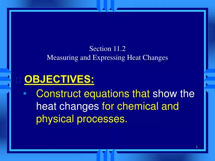 section 11 2 measuring and expressing heat changes