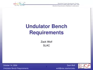 undulator bench requirements