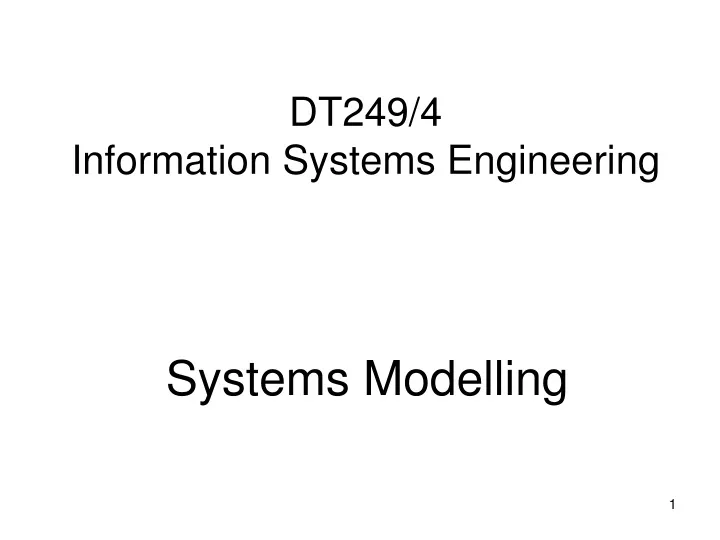 dt249 4 information systems engineering