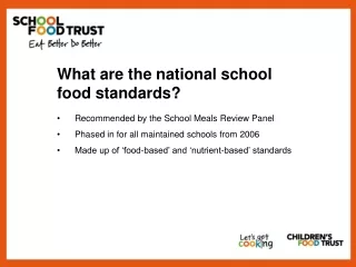 What are the national school food standards?