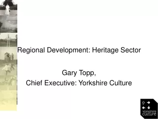 Regional Development: Heritage Sector