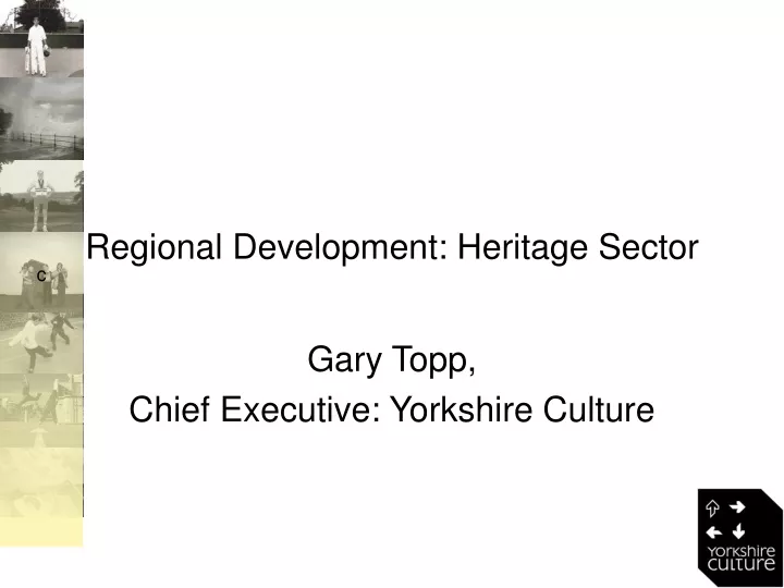 regional development heritage sector