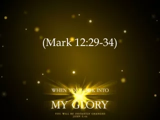 (Mark 12:29-34)