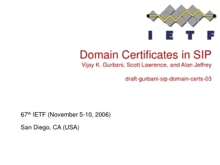 67 th  IETF (November 5-10, 2006) San Diego, CA (USA)