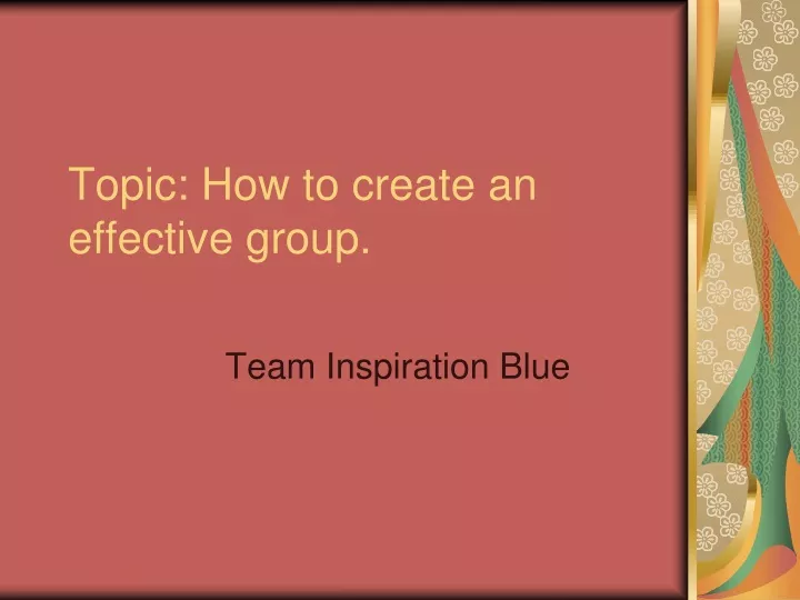 topic how to create an effective group