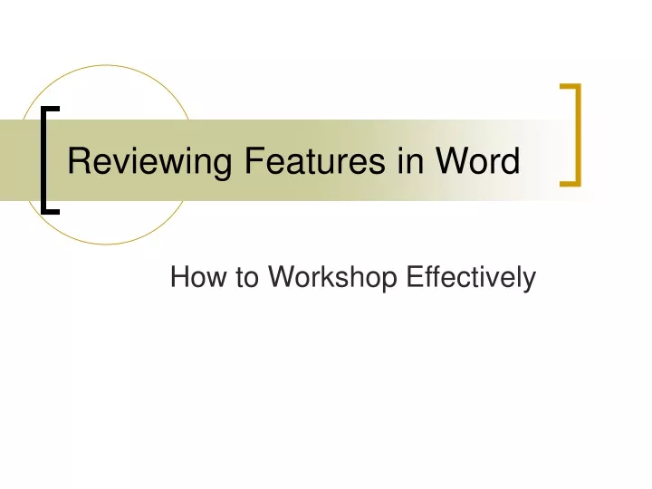 reviewing features in word