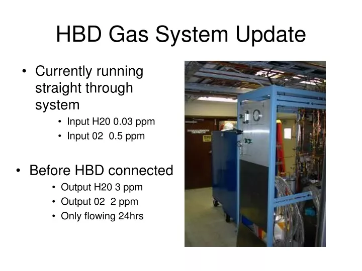hbd gas system update
