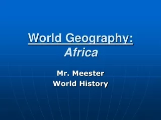 World Geography: Africa
