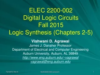 ELEC 2200-002 Digital Logic Circuits Fall 2015 Logic Synthesis (Chapters 2-5)